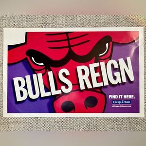 World Champion Chicago Bulls “BULLS REIGN” Chicago Tribune News Stand Promo Sign